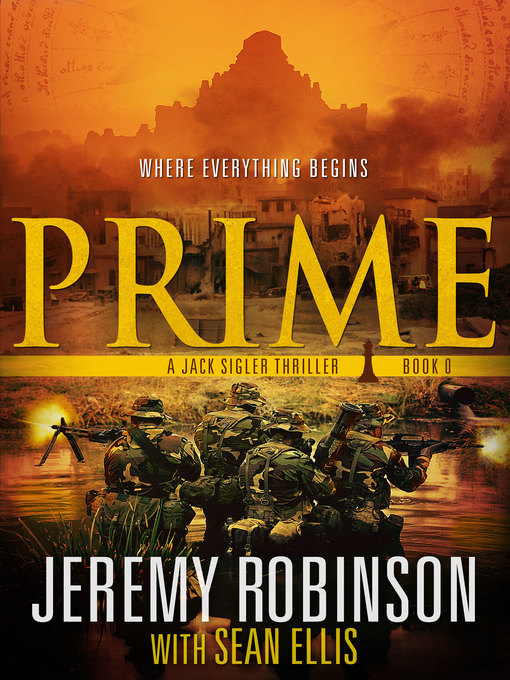 Title details for Prime (A Jack Sigler Thriller) by Jeremy Robinson - Available